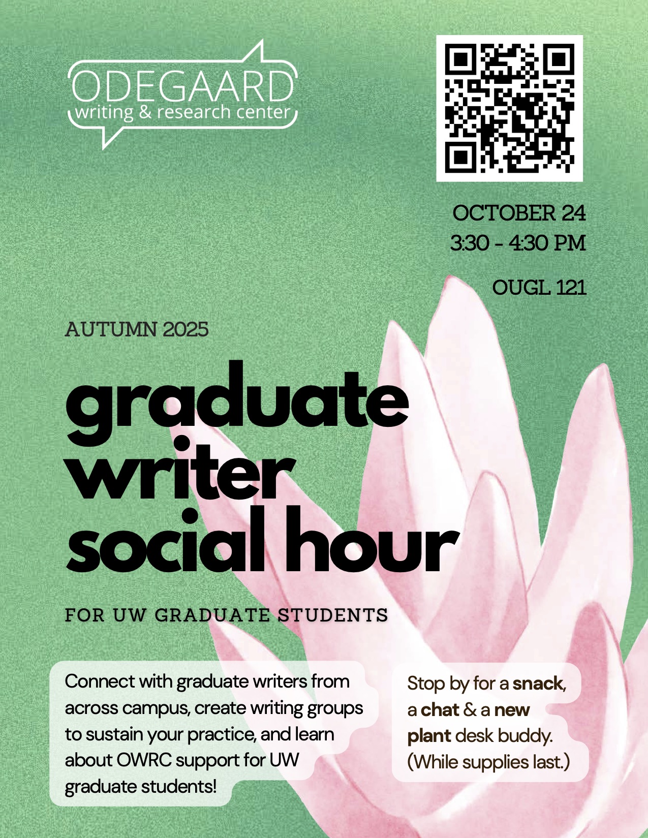 Poster for OWRC advertising the graduate writer social hour for October 24th 