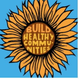 Drawing of a sunflower with the words Build Healthy Communities written in the center.